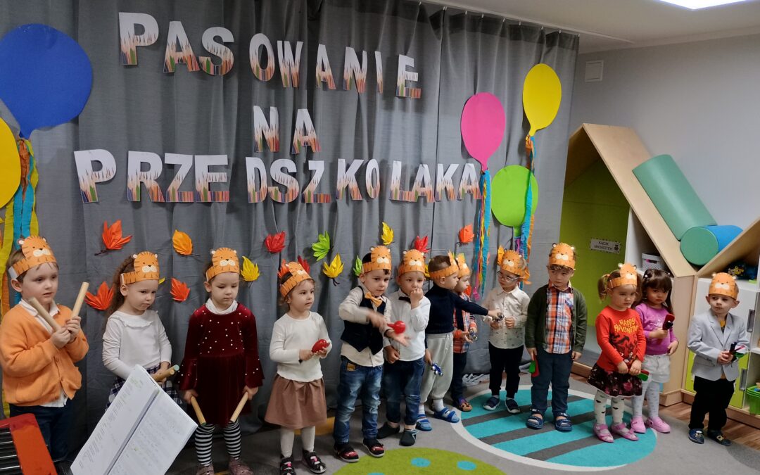 PASOWANIE NA PRZEDSZKOLAKA 2023/2024