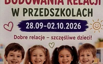 Tydzień budowania relacji w naszym przedszkolu 28.09-02.10.2026